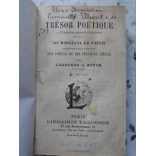 TRESOR POETIQUE. 300 MORCEAUX DE POESIE