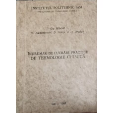 INDRUMAR DE LUCRARI PRACTICE DE TEHNOLOGIE CHIMICA