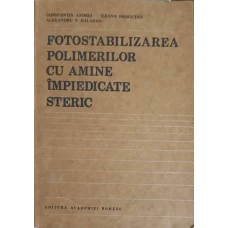 FOTOSTABILIZAREA POLIMERILOR CU AMINE IMPIEDICATE STERIC