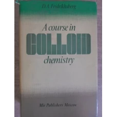 A COURSE IN COLLOID CHEMISTRY