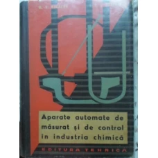 APARATE AUTOMATE DE MASURAT SI DE CONTROL IN INDUSTRIA CHIMICA