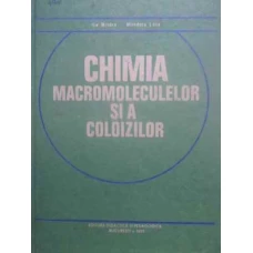 CHIMIA MACROMOLECULELOR SI A COLOIZILOR