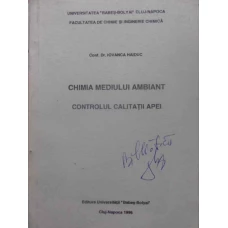 CHIMIA MEDIULUI AMBIANT. CONTROLUL CALITATII APEI