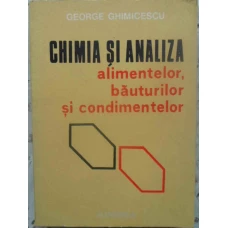 CHIMIA SI ANALIZA ALIMENTELOR, BAUTURILOR SI CONDIMENTELOR
