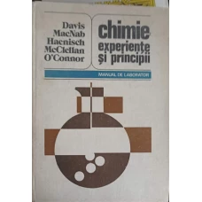 CHIMIE EXPERIENTE SI PRINCIPII. MANUAL DE LABORATOR