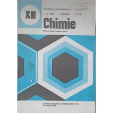 CHIMIE, MANUAL PENTRU CLASA A XII-A