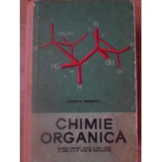 CHIMIE ORGANICA MANUAL PENTRU CLASA A XII-A