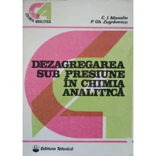 DEZAGREGAREA SUB PRESIUNE IN CHIMIA ANALITICA