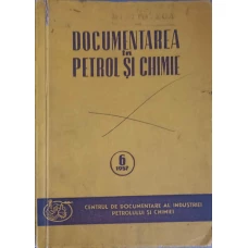 DOCUMENTAREA IN PETROL SI CHIMIE