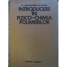 INTRODUCERE IN FIZICO-CHIMIA POLIMERILOR
