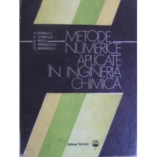 METODE NUMERICE APLICATE IN INGINERIA CHIMICA