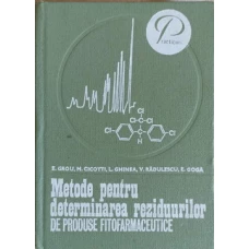 METODE PENTRU DETERMINAREA REZIDUURILOR DE PRODUSE FITOFARMACEUTICE