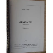 OLIGOMERI. NOTE DE CURS, PARTEA A I-A