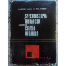 SPECTROSCOPIA IN INFRAROSU. APLICATII IN CHIMIA ORGANICA