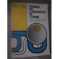 TEHNICI DE LABORATOR IN CHIMIE MANUAL PENTRU LICEE CU PROFIL DE CHIMIE-BIOLOGIE