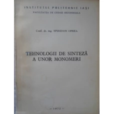TEHNOLOGII DE SINTEZA A UNOR MONOMERI