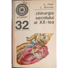 CHIRURGIA SECOLULUI AL XX-LEA