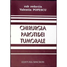 CHIRURGIA PAROTIDEI TUMORALE