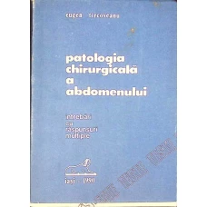 PATOLOGIA CHIRURGICALA A ABDOMENULUI. INTREBARI CU RASPUNSURI MULTIPLE