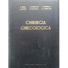 CHIRURGIA GINECOLOGICA, TEHNICA SI TACTICA
