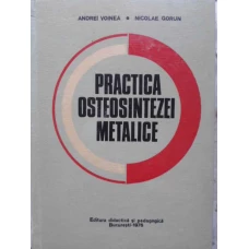 PRACTICA OSTEOSINTEZEI METALICE
