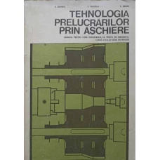 TEHNOLOGIA LUCRARILOR PRIN ASCHIERE. MANUAL PENTRU LICEE INDUSTRIALE, CLASA A XI-A