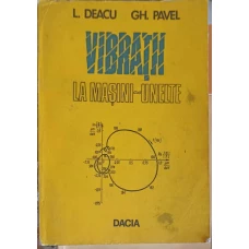 VIBRATII LA MASINI - UNELTE
