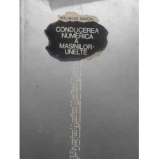 CONDUCEREA NUMERICA A MASINILOR-UNELTE