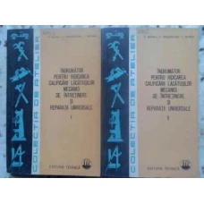 INDRUMATOR PENTRU RIDICAREA CALIFICARII  LACATUSILOR MECANICI DE INTRETINERE SI REPARATII UNIVERSALE