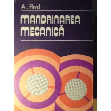 MANDRINAREA MECANICA