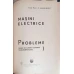 MASINI ELECTRICE VOL.1 PROBLEME. MASINI DE CURENT CONTINUU TRANSFORMATOARE