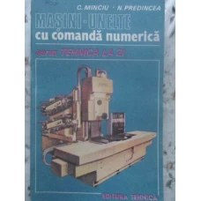 MASINI-UNELTE CU COMANDA NUMERICA