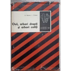 OSII, ARBORI DREPTI SI ARBORI COTITI