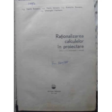 RATIONALIZAREA CALCULELOR IN PROIECTARE