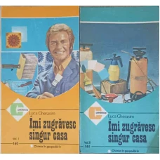 IMI ZUGRAVESC SINGUR CASA VOL.1-2