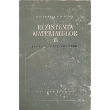 REZISTENTA MATERIALELOR VOL.2 PENTRU INGINERI CONSTRUCTORI