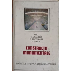 CONSTRUCTII MONUMENTALE