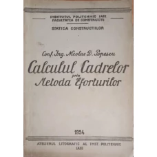 CALCULUL CADRELOR PRIN METODA EFORTURILOR