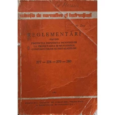 REGLEMENTARI PRIVIND PROTECTIA IMPOTRIVA INCENDIILOR LA PROIECTAREA SI REALIZAREA CONSTRUCTIILOR SI INSTALATIILOR 277-278-279-280