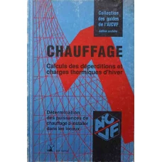 CHAUFFAGE. CALCULS DES DEPERDITIONS ET CHARGES THERMIQUES D'HIVER