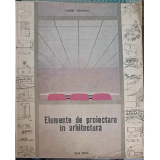 ELEMENTE DE PROIECTARE IN ARHITECTURA