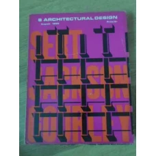 ARCHITECTURAL DESIGN AUGUST 1965