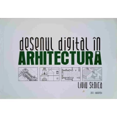DESENUL DIGITAL IN ARHITECTURA
