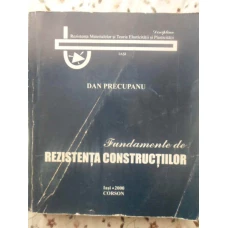 FUNDAMENTE DE REZISTENTA CONSTRUCTIILOR