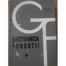 GEOTEHNICA SI FUNDATII