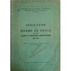 INDICATOR DE NORME DE DEVIZ PENTRU LUCRARI DE CONSTRUCTII AGROZOOTEHNICE Z-1961