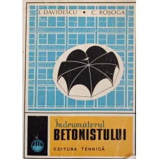 INDRUMATORUL BETONISTULUI 