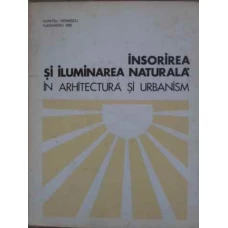 INSORIREA SI ILUMINAREA NATURALA IN ARHITECTURA SI URBANISM