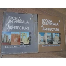 ISTORIA UNIVERSALA A ARHITECTURII VOL.1-2