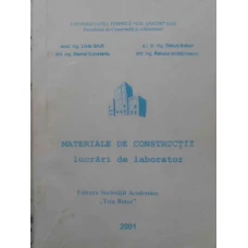 MATERIALE DE CONSTRUCTII. LUCRARI DE LABORATOR